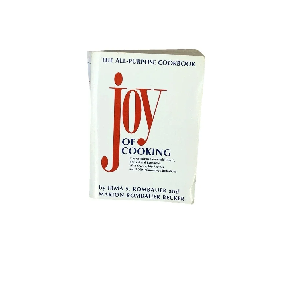 Joy of Cooking The All-Purpose Cookbook by Marion Rombauer Becker and Irma S.‎